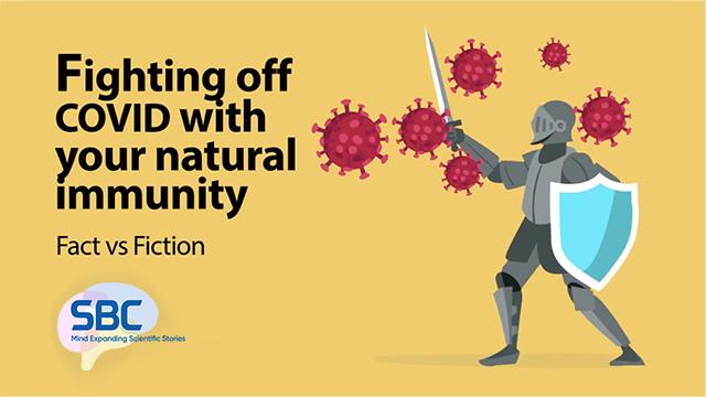 fighting off covid with your natural immunity